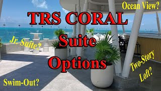 TRS CORAL SUITES  What you need to know about the rooms 5 Star Adults only Allinclusive Cancun [upl. by Lennon831]