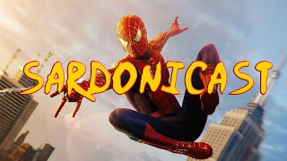 Sardonicast 27 Sam Raimis SpiderMan Trilogy [upl. by Asenad]