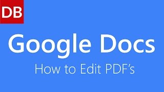 How to Edit a PDF  Google Docs Tutorial [upl. by Gaillard]