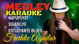 Freddie Aguilar Medley Karaoke Version by Amante Music [upl. by Elleivad414]