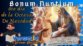 6to día de la Octava de Navidad [upl. by Gorlicki]