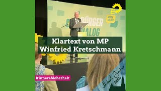 Klartext von Winfried Kretschmann zur inneren Sicherheit und zum funktionierendem Staatswesen [upl. by Thar40]