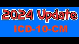 ICD10CM Update 2024 [upl. by Ecinert875]