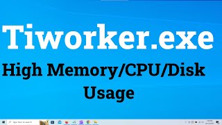 Tiworkerexe High CPU Disk Memory Usage in Windows 10 amp Windows 11 Two Methods [upl. by Adnav]