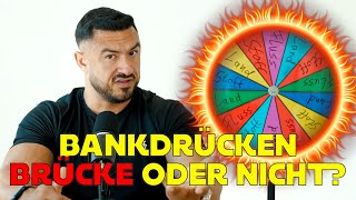 Beste Inject Stelle Bin ich Glücklich Brücke beim Bankdrücken [upl. by Yrret]