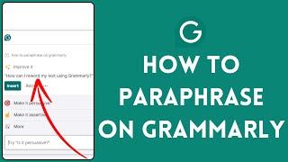 How To Paraphrase In Grammarly Full Guide [upl. by Llehctim]