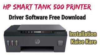 HP Smart Tank 500 Printer Installation  HP Printer Driver Download Install ✅✅✅ [upl. by Emeline744]