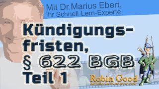 § 622 BGB Teil 1  Kündigungsfristen [upl. by Mccoy]