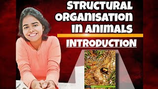 Structural Organisation in animals  Class 11 th  Word to Word Explaination [upl. by Harl]