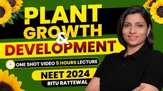 Plant Growth and Development One Shot  Complete Chapter Concept amp PYQS  BotanyRitu Rattewal neet [upl. by Inram403]