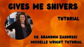 Gives me shivers line dance tutorial Improver choreography by Brandon Zahorsky [upl. by Rayford]