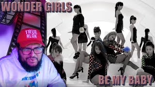 Wonder Girls  Be My Baby MV REACTION  It Had To Be TakeMeBack [upl. by Relyat]