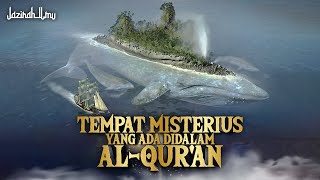 Inilah 5 Tempat Di Alquran Yang Masih Menjadi Misteri [upl. by Anazraf]