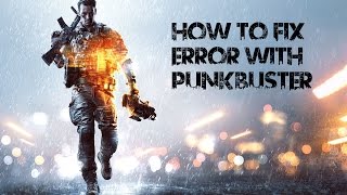 Battlefield 34Jak naprawić błąd z PunkBuster   How to fix error with PunkBuster [upl. by Forelli343]