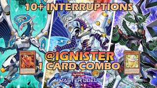 IGNISTER MATHMECH 1 CARD COMBO 10 INTERRUPTIONS  UNAFFECTED SINGULARITY IN YUGIOH MASTER DUEL [upl. by Dnalro]