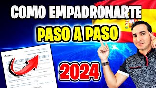 ✅ Como EMPADRONARTE en España en 2024 📝 Obtén el Certificado o Volante de Empadronamiento AL MOMENTO [upl. by Randy]