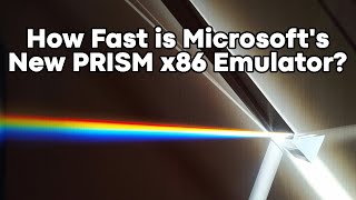 How Fast is Microsoft’s New PRISM x8664 Emulator [upl. by Donelson]