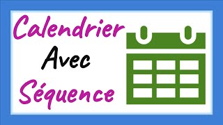 Utiliser la fonction séquence pour créer un Calendrier Mensuel dynamique 📆 [upl. by Launce263]