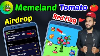 Memeland Airdrop new criteria • Tomarket 🍅 Tomato red flag 🚩  Memeland airdrop x empire claim [upl. by Yajnas]