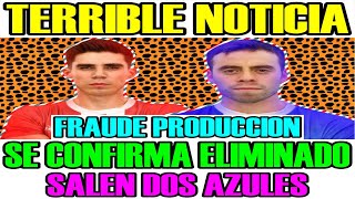 TERRIBLE NOTICIA SE CONFIRMA ELIMINADO  SALEN DOS AZULES  FRAUDE PRODUCCION EXATLÓN MEXICO 2024 [upl. by Lajet]