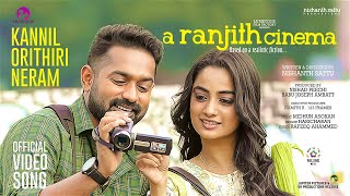 Kannilorithiri Neram Video Song A Ranjith Cinema  Asif Ali  Namitha  Haricharan  Nishanth Sattu [upl. by Eanyl809]