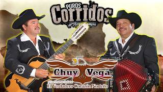 Chuy Vega  Puros Corridos Viejitos Mix  25 Exitos De Chuy Vega [upl. by Patsy]