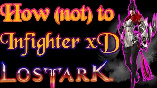 Best Infighter EU 😂😂  Lost Ark Infighter 3v3 [upl. by Hoem151]