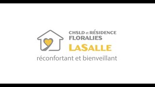 Visite Virtuelle CHSLD et Résidence Floralies LaSalle Montréal [upl. by Lielos]