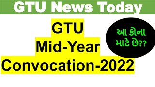 MidYear Conferment of Gtu I Gtu Mid Year convocation 2022 I convocation 2022 I [upl. by Etteloc]