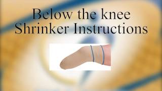 Below the Knee Shrinker Instructional Video  Clark amp Associates [upl. by Bella]