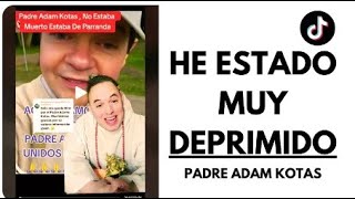 Padre Adam Kotas 🔔 MAT4 y revive al Padre Adam Kotas 🤔 La desinformación de los videos viejos 🤔 [upl. by Kuster]