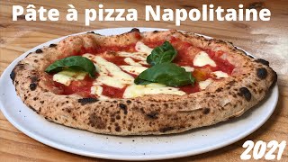 Comment faire une PATE à PIZZA NAPOLITAINE en 2021  RECETTE FACILE [upl. by Victorine]