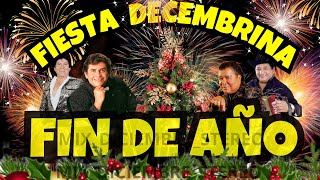 🎄🎶 FIESTA DECEMBRINA🎆  EXITOS DE FIN DE AÑO 🎄🎶 [upl. by Lane693]