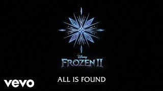 Evan Rachel Wood  All Is Found From quotFrozen 2quotLyric Video [upl. by Tekcirc103]