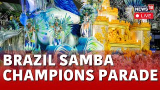 Brazil Carnival Street LIVE  Brazil Samba Champions Parade LIVE  Rio Carnival 2024 LIVE  N18L [upl. by Ralli]