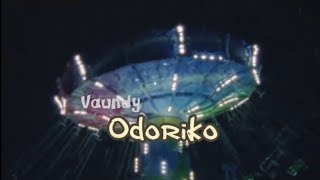 Vaundy  Odoriko japanenglish Lyrics [upl. by Borries]