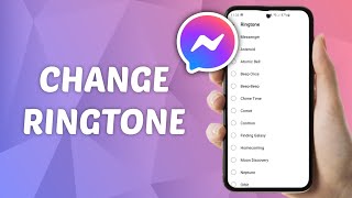 How to Change Messenger Ringtone [upl. by Castera]