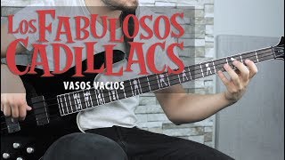 Como tocar quotVasos Vacíosquot de Los Fabulosos Cadillacs  Tutorial Bajo  TAB [upl. by Moorish]