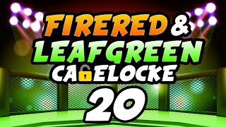 Pokemon Fire Red amp Leaf Green Cagelocke vs leafgreengaming Ep 20 [upl. by Liane]