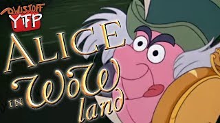 YTP  Alice In WOWland 🎩 [upl. by Azenav]