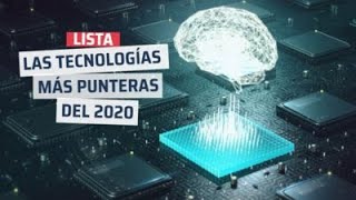 Todas las novedades tecnológicas que llegarán este 2020 [upl. by Neeluqcaj296]