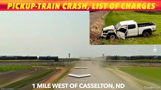 PickupTrain Crash By Casselton ND List Of Charges [upl. by Anaxor]