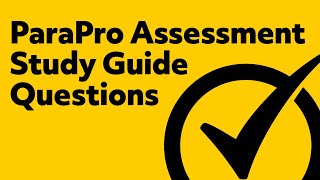 ParaProfessional Assessment Study Guide Questions [upl. by Nosreip]