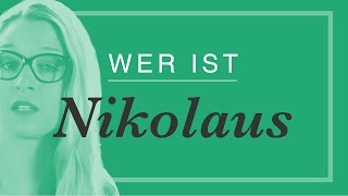 Wer ist der Nikolaus  Die Klugscheisserin [upl. by Enrahs]