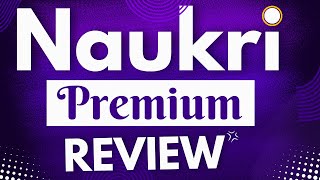 Naukri Premium Services Review  Naukricom Paid Services Review [upl. by Malas]