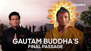 The Final Journey of Gautam Buddha  Manoj Bajpayee  Discovery Channel India [upl. by Darooge317]