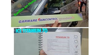 Garware Sun Control Smoke Lite 70 Sun film amp ICE Titanium 70 Windshield Wrap  Honda CRV Malayalam [upl. by Eegnat]