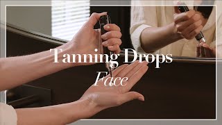 HOW TO  Tanning Drops  Face  Variant 1 [upl. by Sakul441]