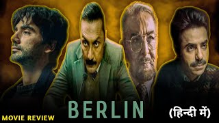 Berlin  Movie Review 😰 [upl. by Yraillih]