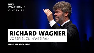 Wagner · Parsifal Vorspiel · Pablo HerasCasado · SWR Symphonieorchester · SWR Kultur [upl. by Myra]